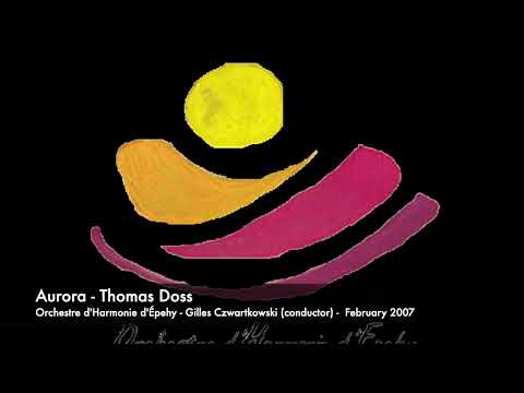 Aurora by Thomas Doss - Orchestre d'Harmonie d'Épehy